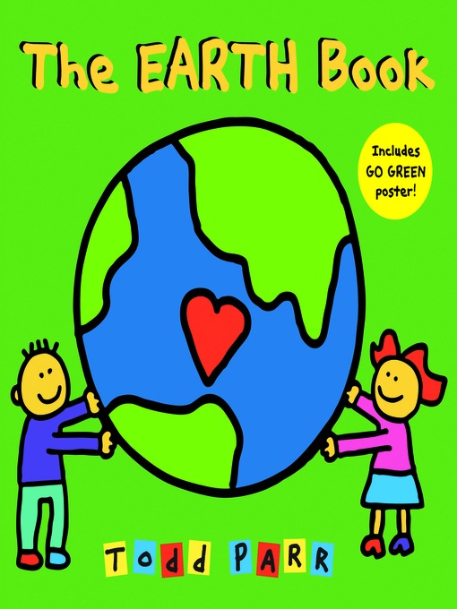 Title details for The EARTH Book by Todd Parr - Wait list